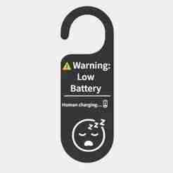 Warning Low Battery Human Charging Door Hanger